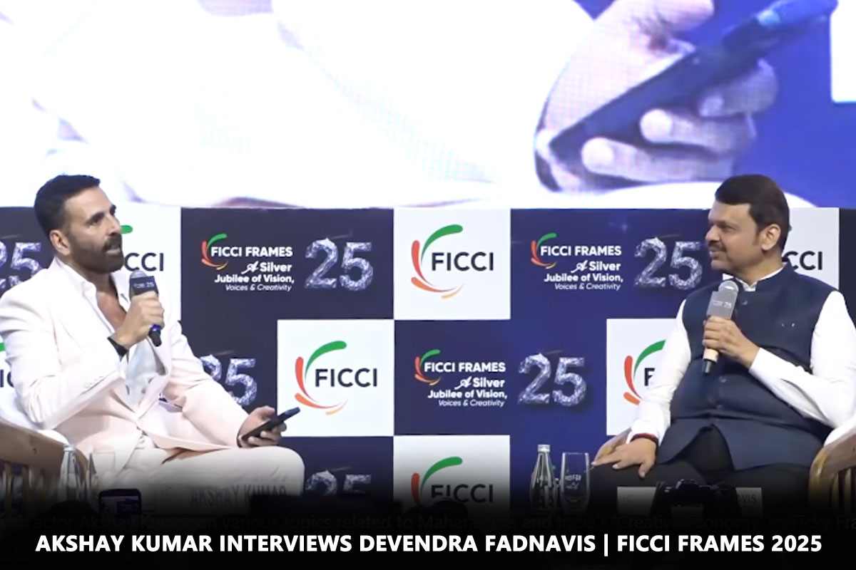 akshay-kumar-interview-devendra-fadnavis-ficci-frames-2025